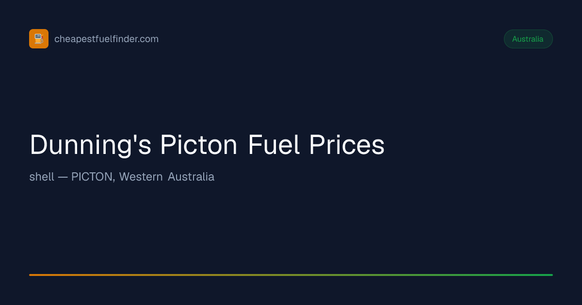 Dunning's Picton Fuel Prices from 235.5¢/L — Cheapest Fuel Finder